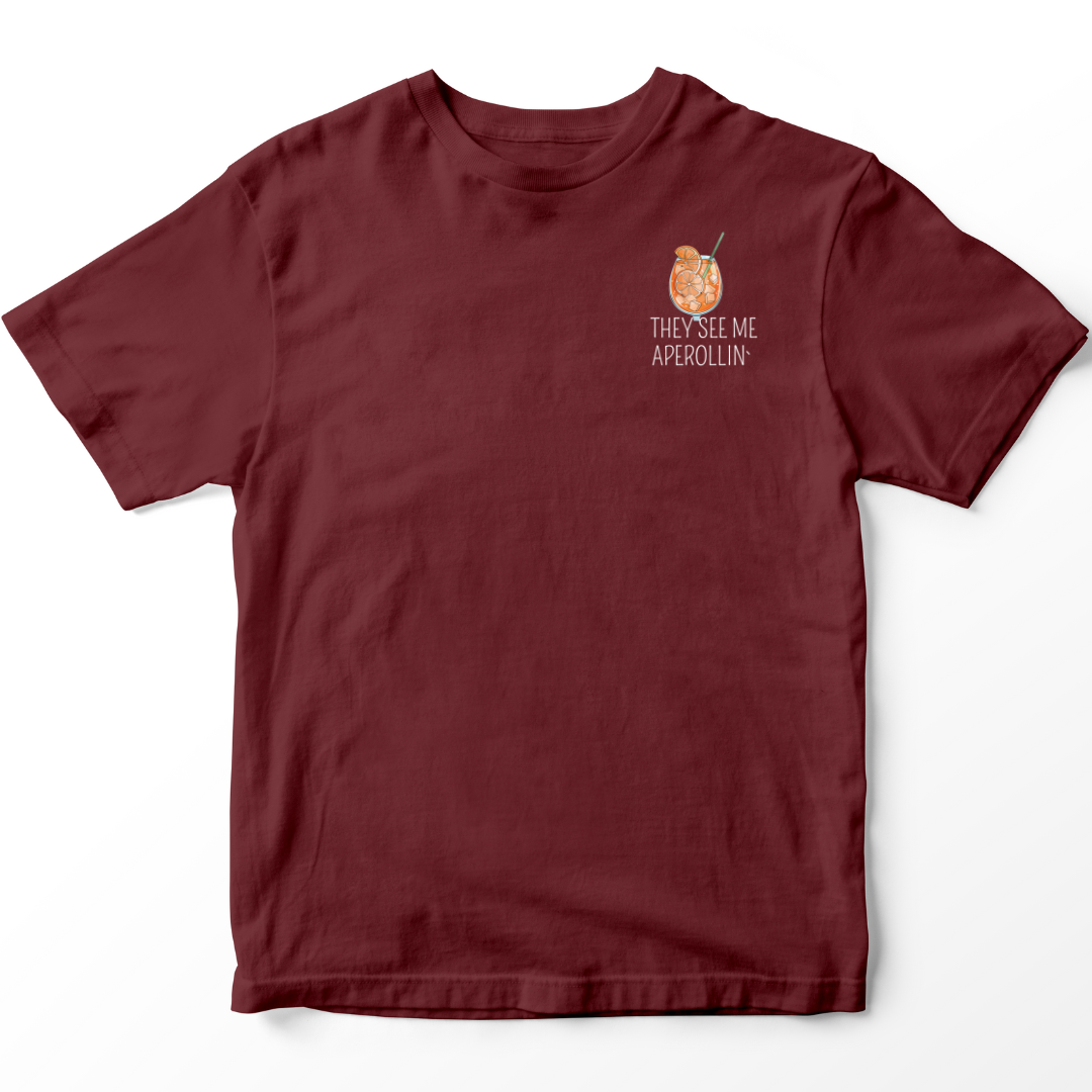 They See Me Aperollin - Premium T-Shirt Unisex