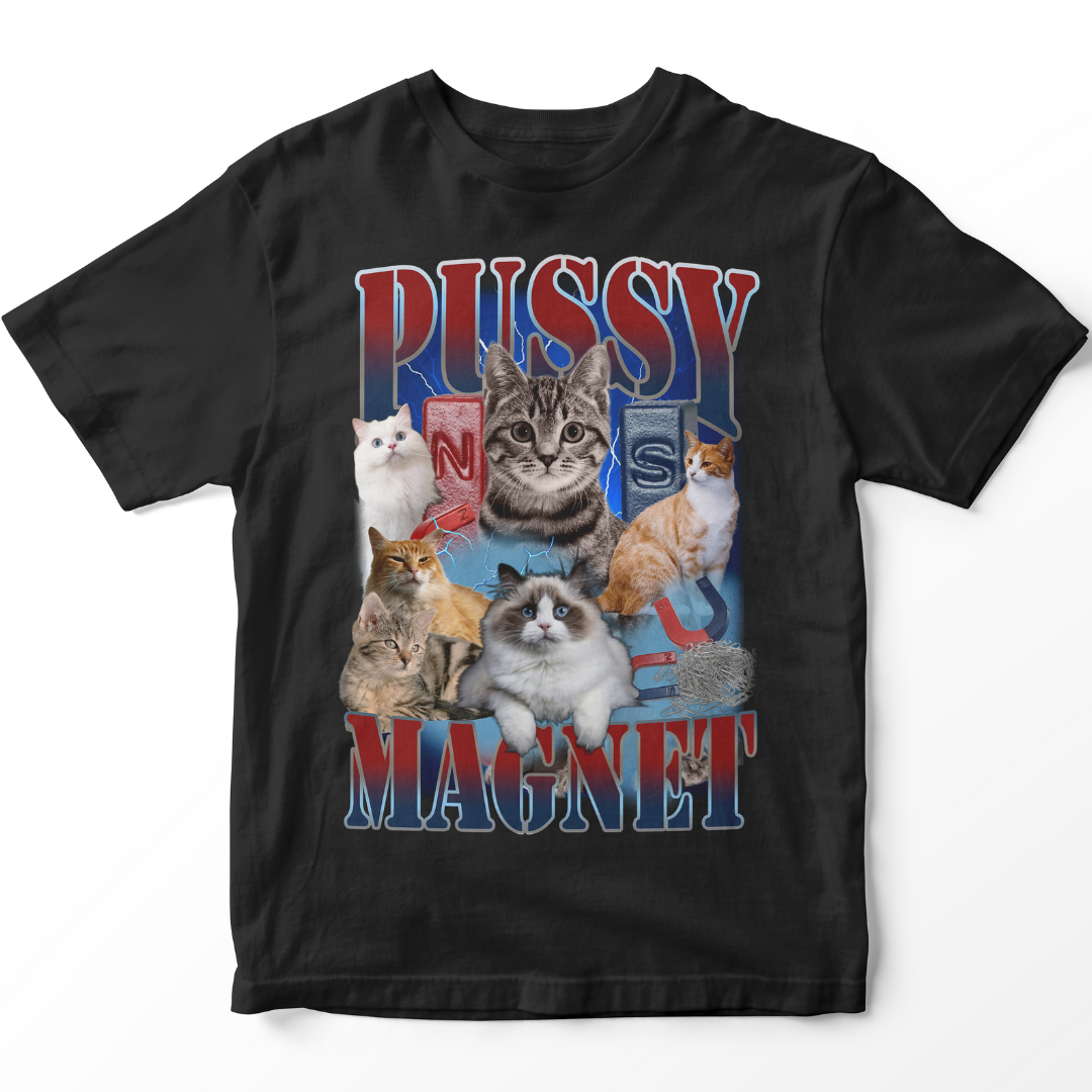 Pussy Magnet - Premium T-Shirt Unisex