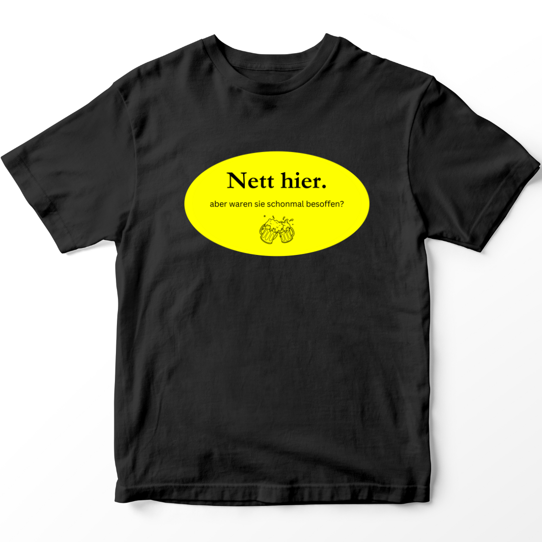 Nett hier - besoffen - Premium T-Shirt