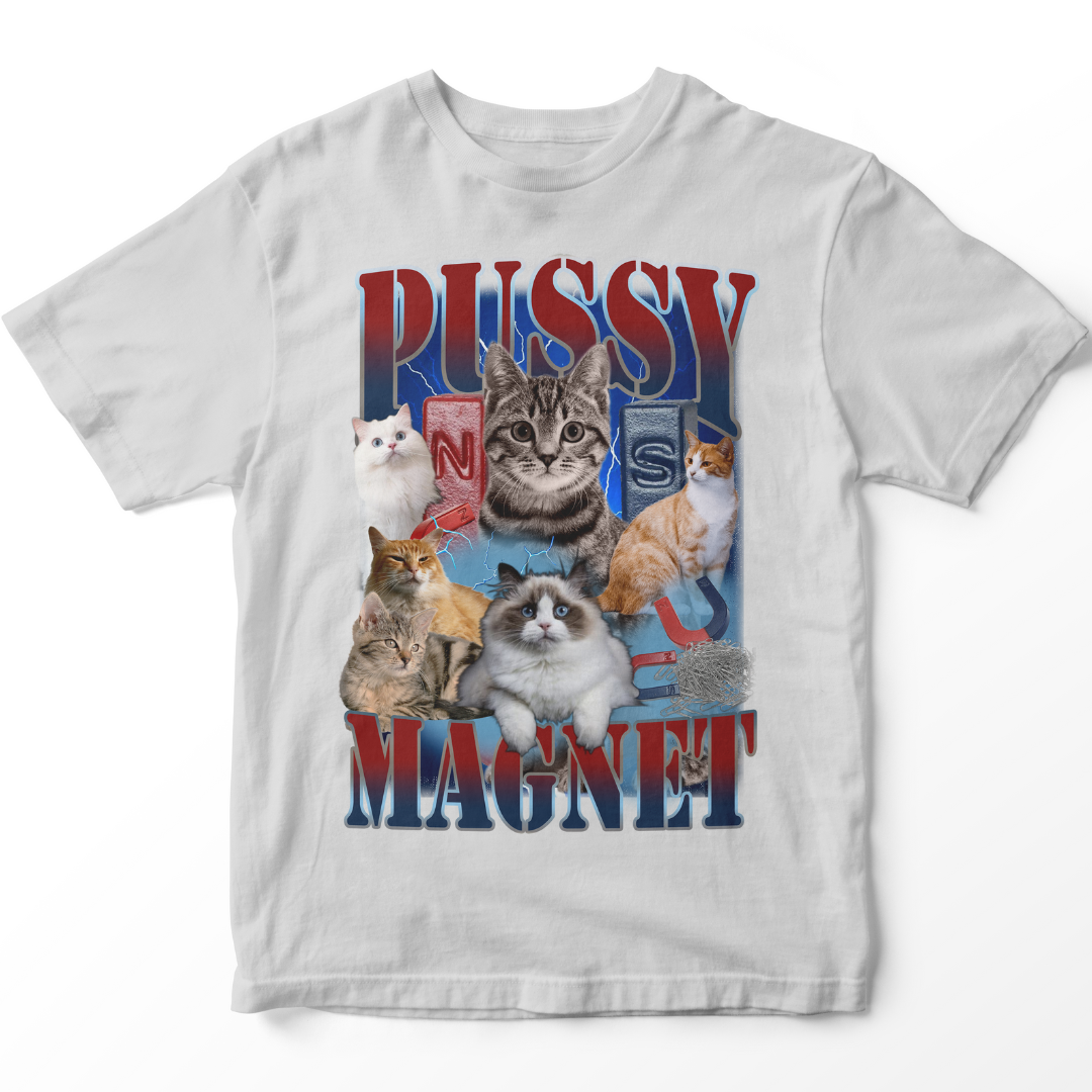 Pussy Magnet - Premium T-Shirt Unisex