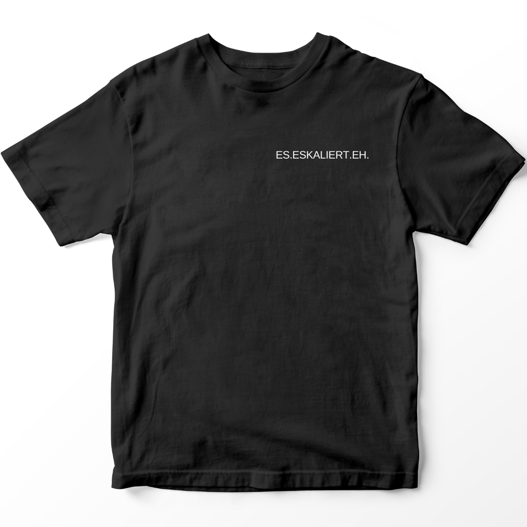 Es eskaliert Eh - Premium T-Shirt Unisex