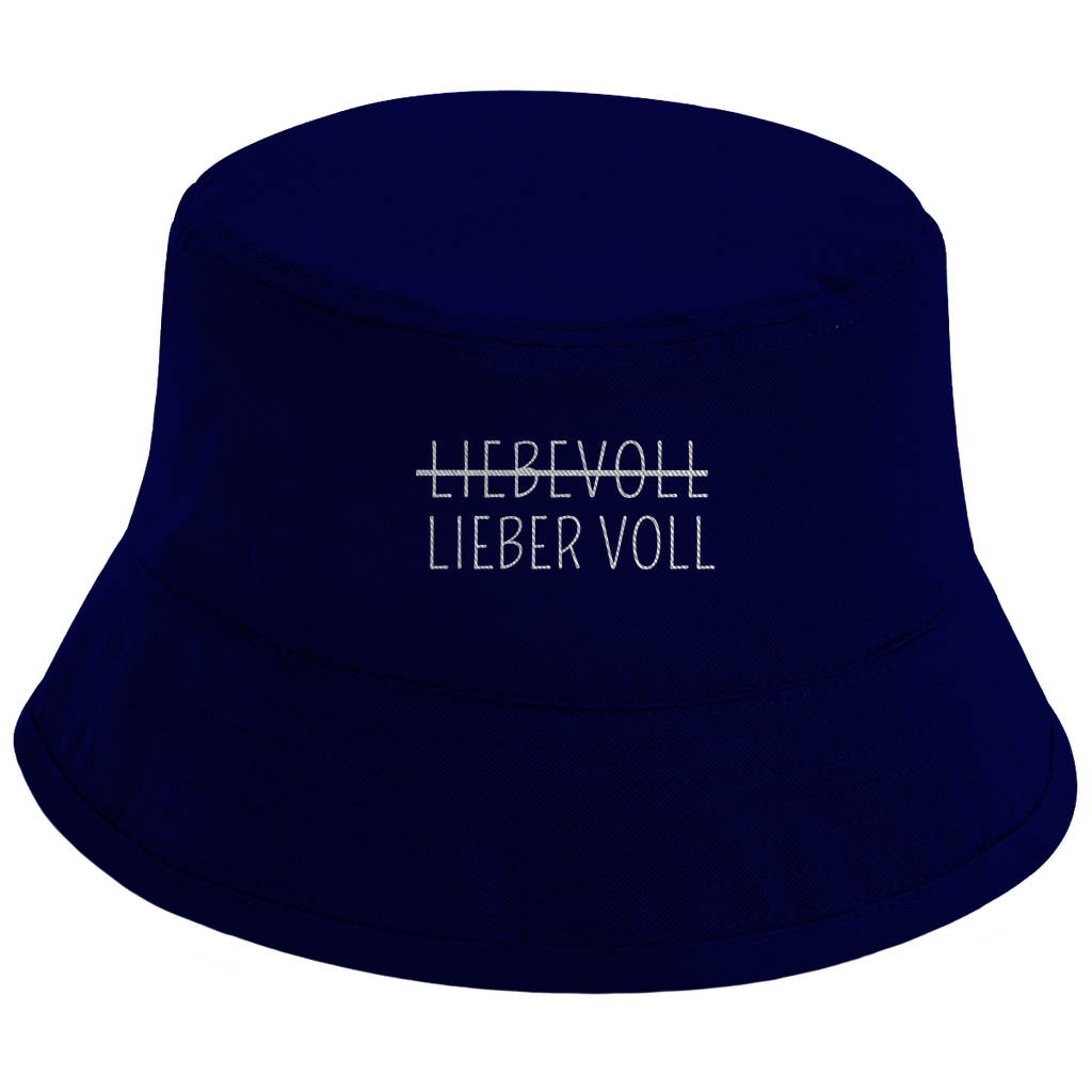 Lieber voll - Bucket Hat