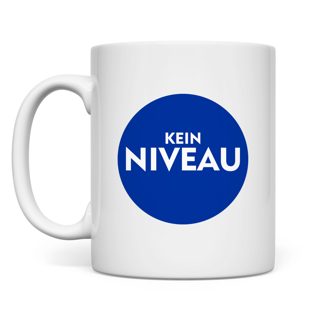Tasse Kein Niveau