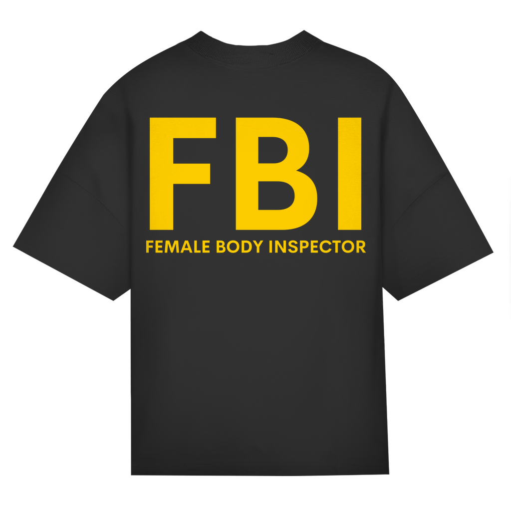 FBI - Premium Oversite T-Shirt Backprint