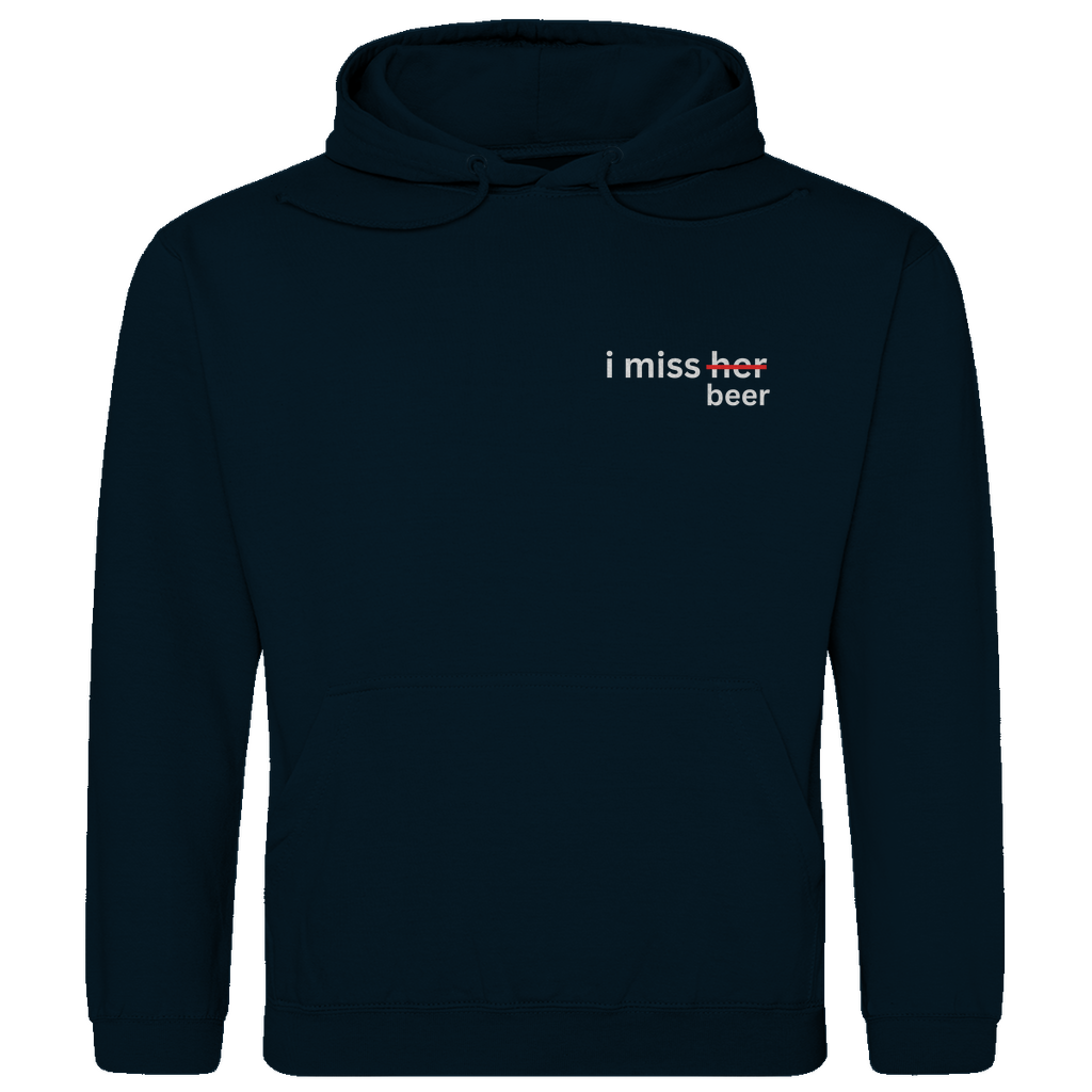 I Miss Beer - Basic Hoodie Unisex