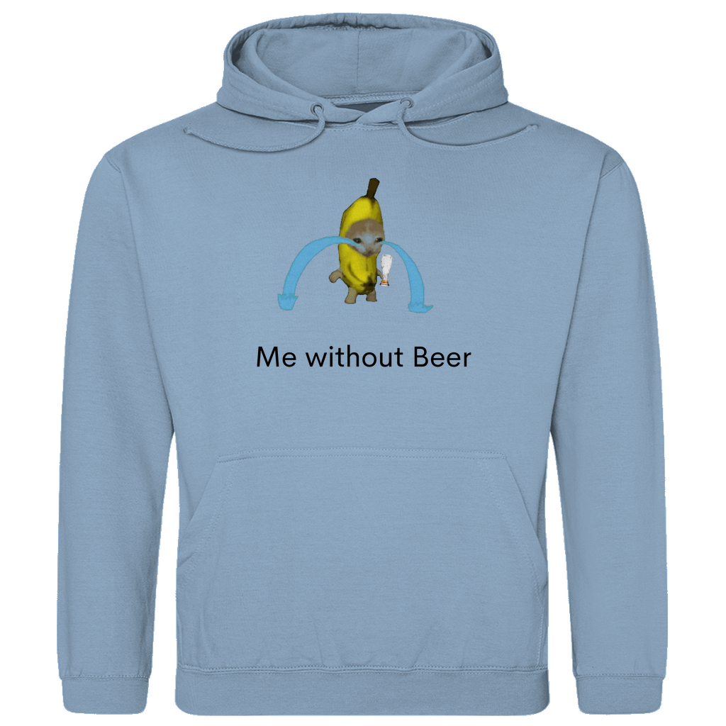 Me Without Beer - Premium Hoodie Unisex