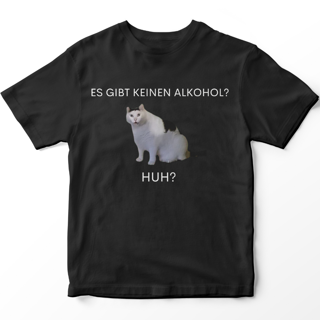 Kein Alkohol? - Basic Shirt Unisex