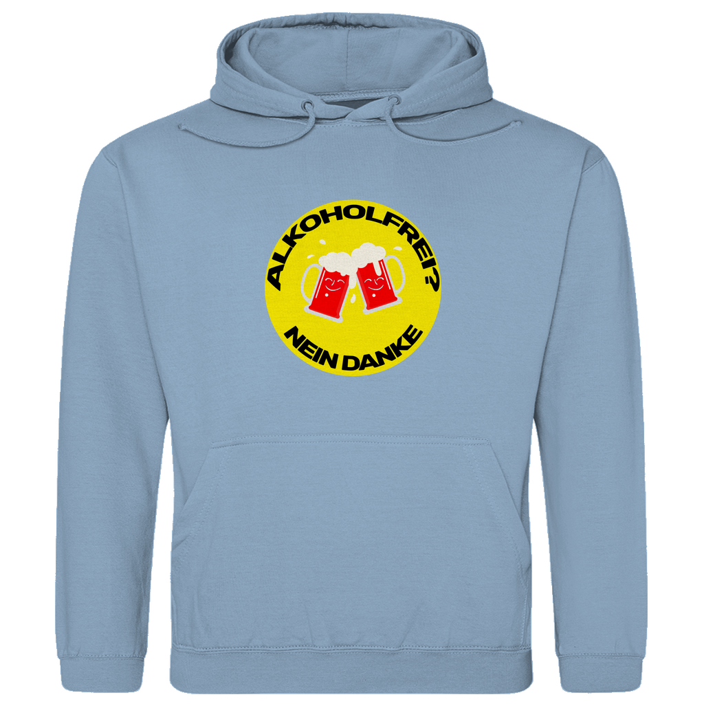 Alkoholfrei? Nein Danke - Premium Hoodie Unisex