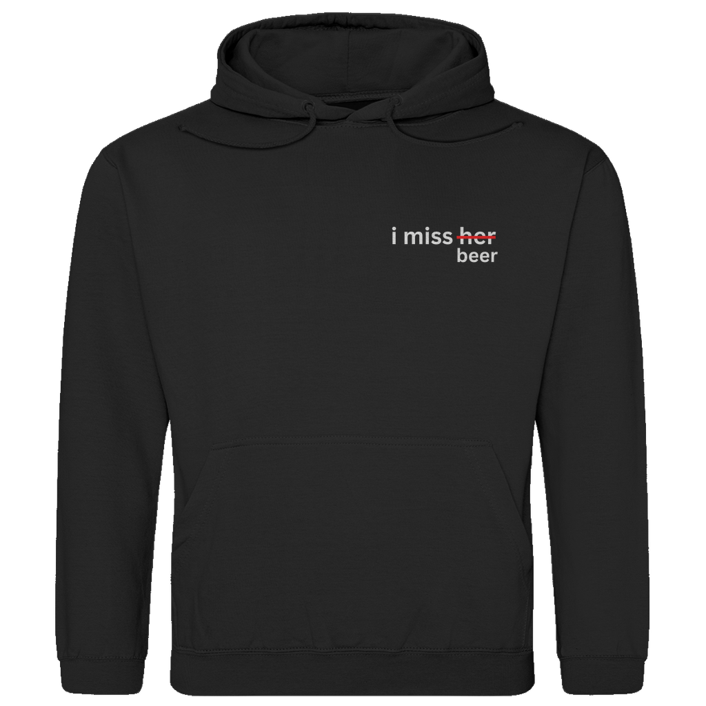 I Miss Beer - Basic Hoodie Unisex